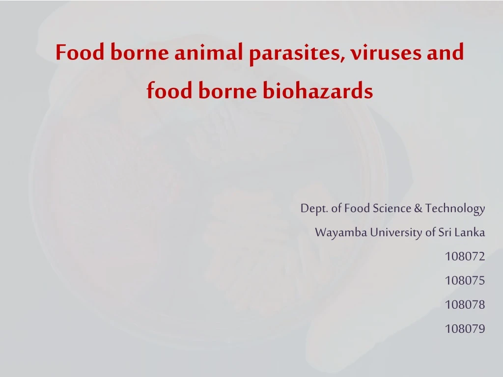 food borne animal parasites viruses and food borne biohazards
