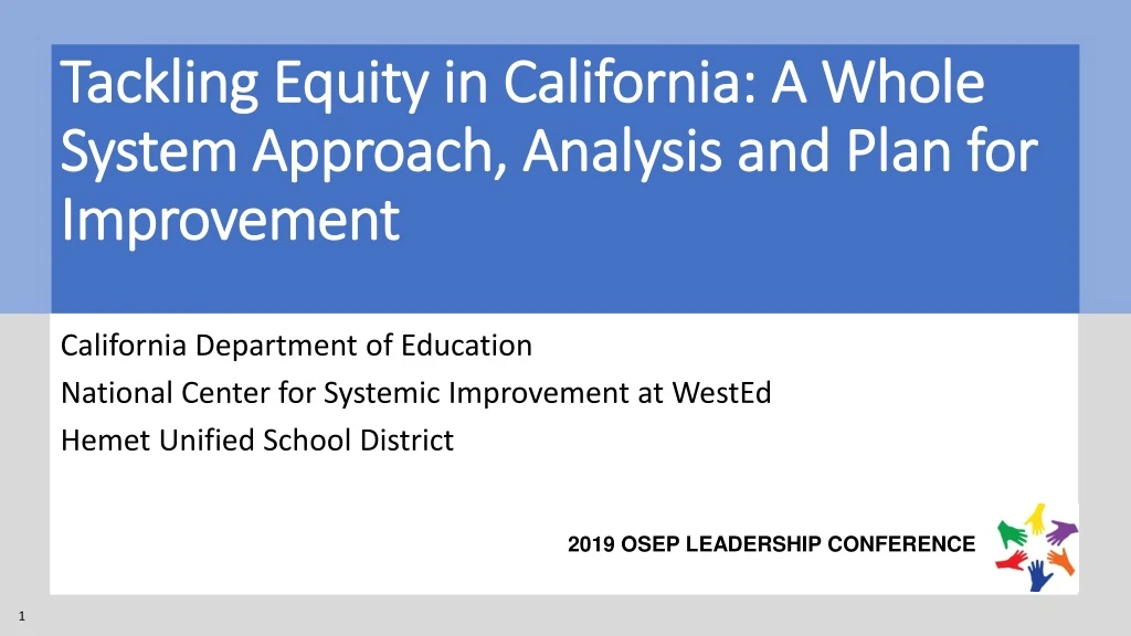 tackling equity in california a whole system approach analysis and plan for improvement