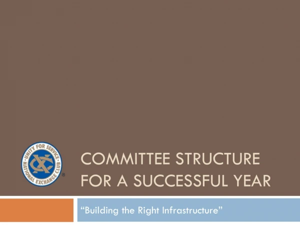 Committee structure for a successful year