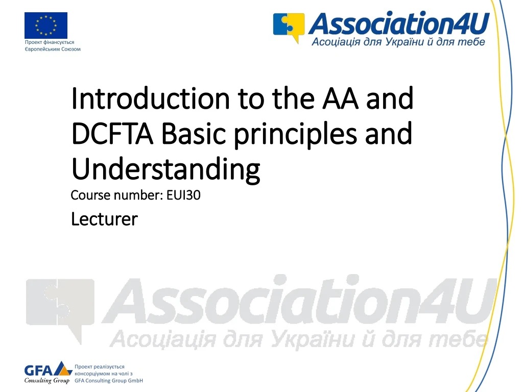 introduction to the aa and dcfta basic principles and understanding course number eui30