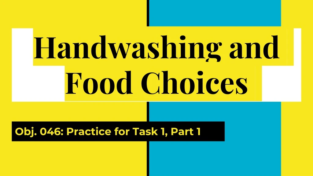 handwashing and food choices