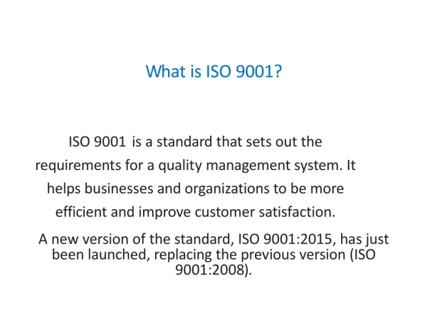 W hat is ISO 9001?