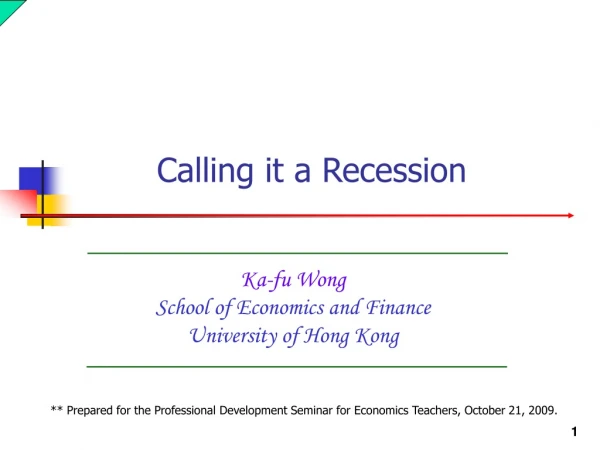Ka-fu Wong School of Economics and Finance University of Hong Kong