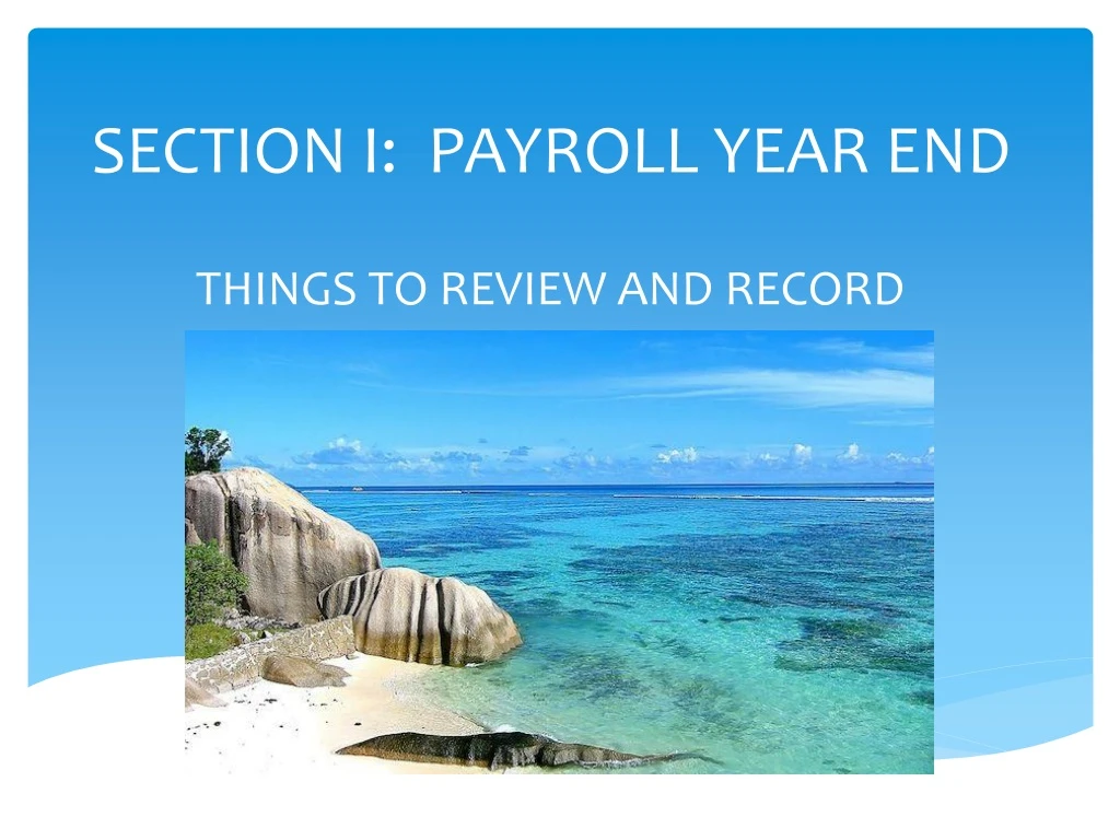 section i payroll year end