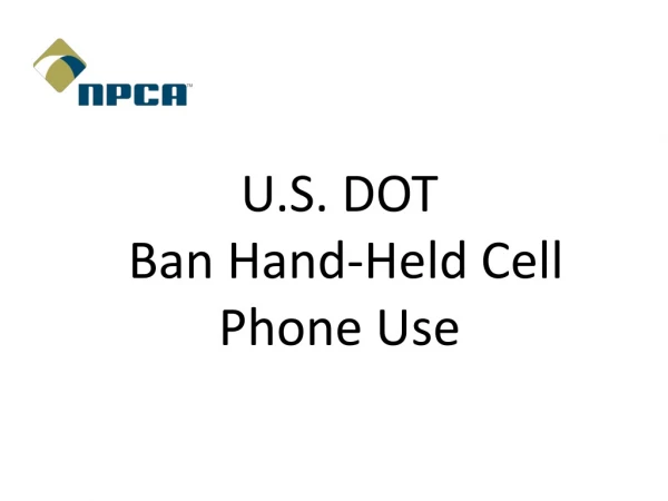 U.S. DOT Ban Hand-Held Cell Phone Use