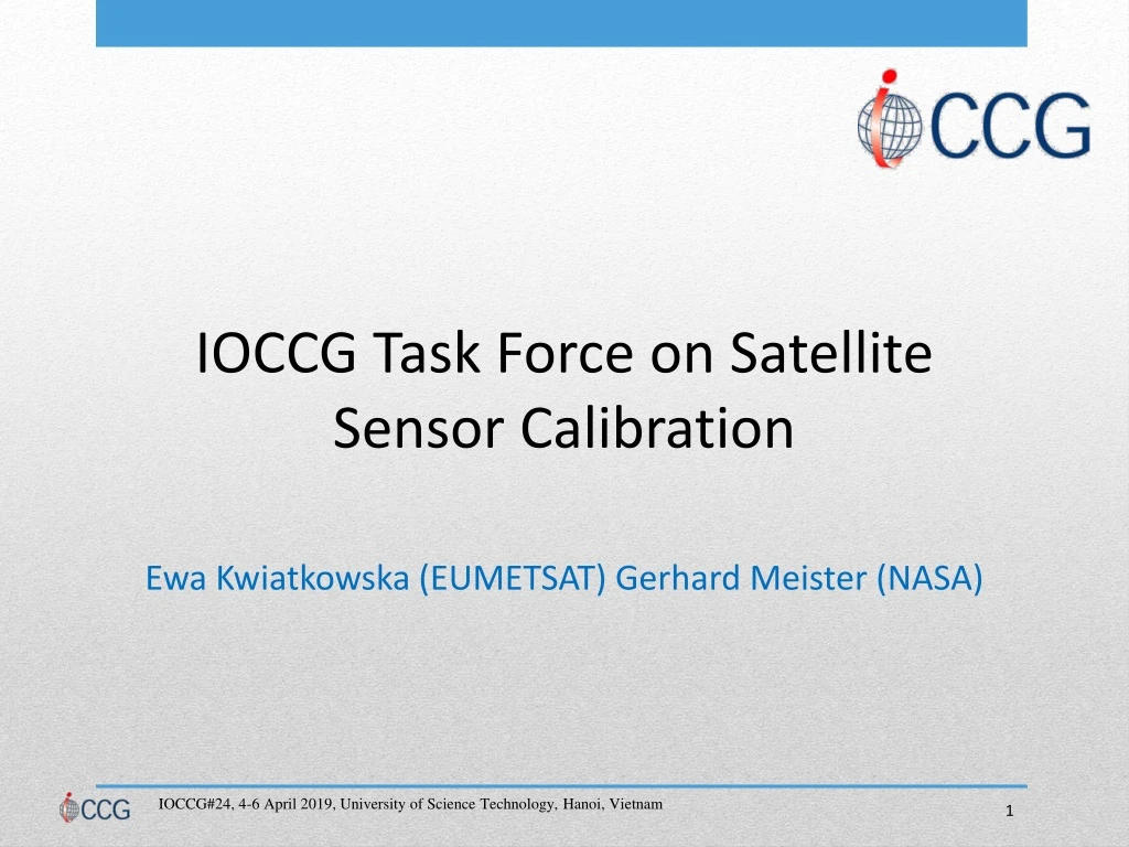 ioccg task force on satellite sensor calibration