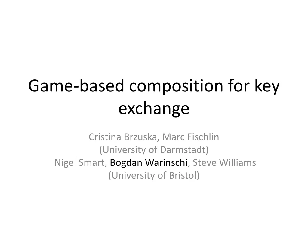 game based composition for key exchange