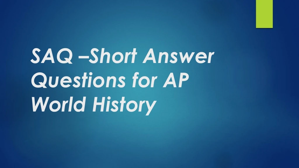 saq short answer questions for ap world history