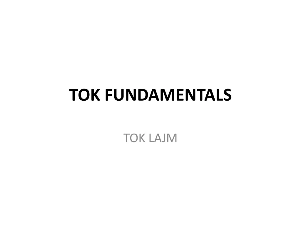 tok fundamentals