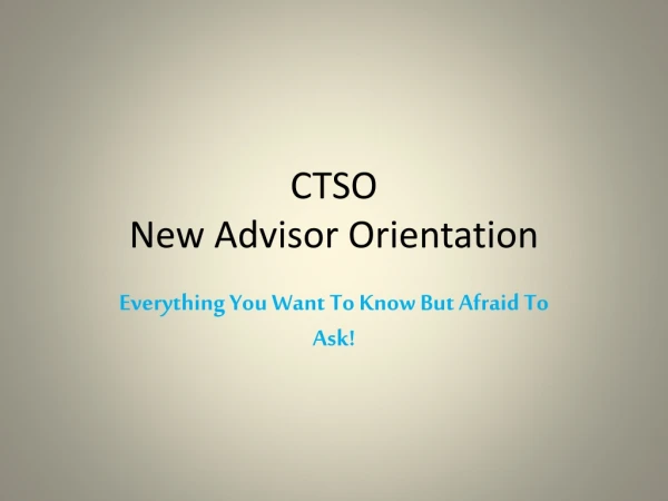 CTSO New Advisor Orientation