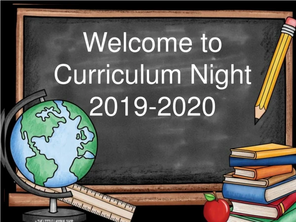 Welcome to Curriculum Night 2019-2020