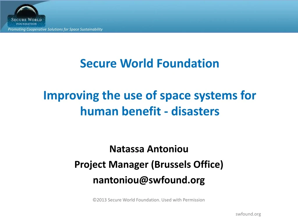 secure world foundation improving the use of space systems for human benefit disasters
