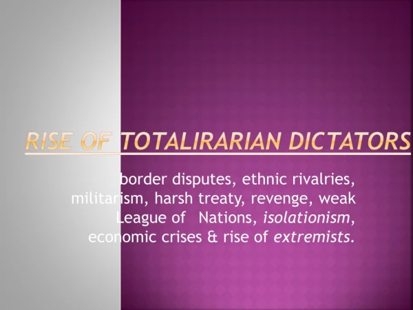 RISE OF TOTALIRARIAN DICTATORS