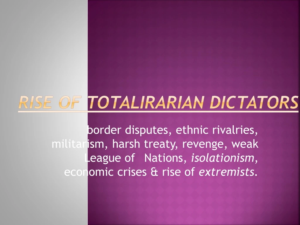 rise of totalirarian dictators