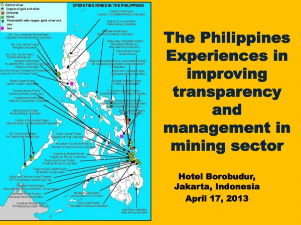 The Philippines Experiences in improving transparency and management in mining sector