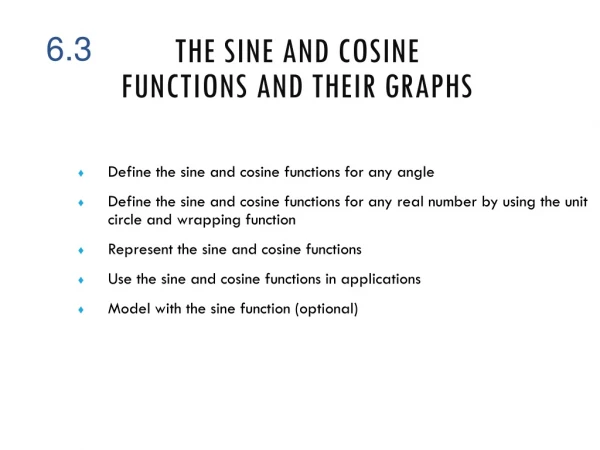 The Sine and Cosine Functions and Their Graphs