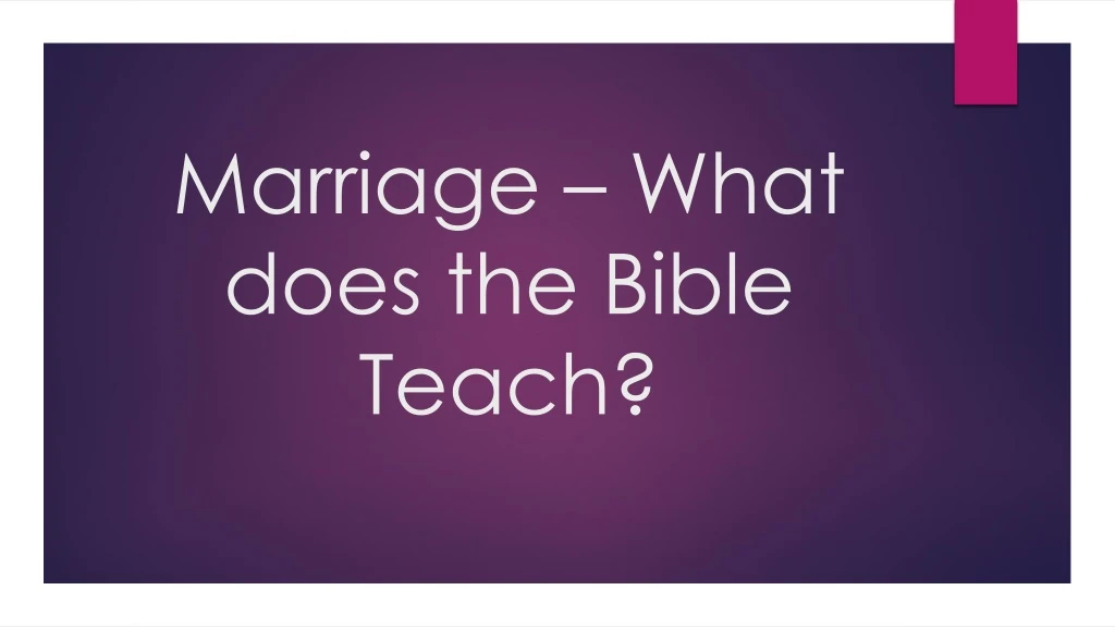 marriage what does the bible teach