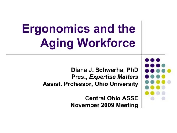 Ergonomics and the Aging Workforce