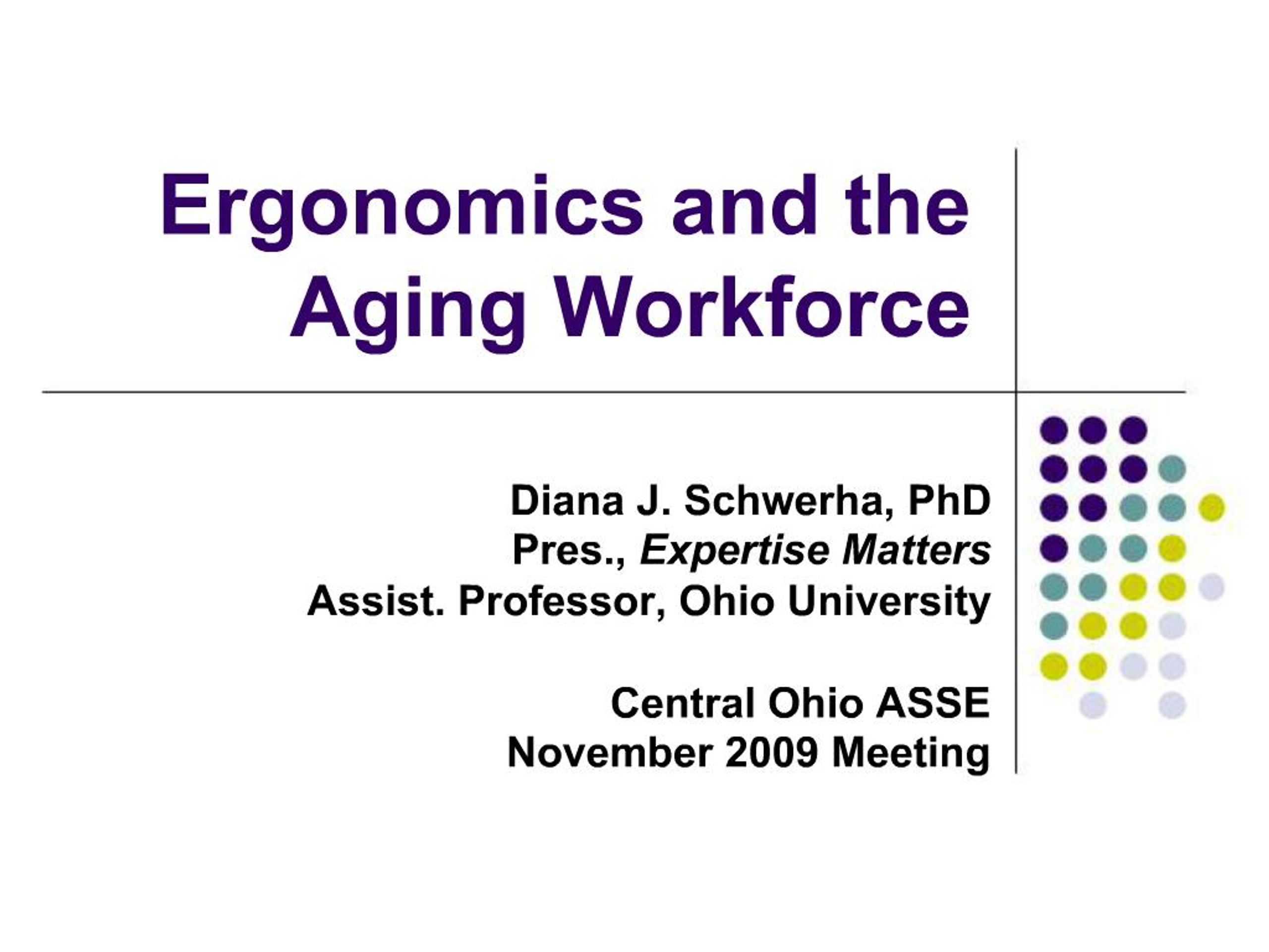 PPT - Ergonomics and the Aging Workforce PowerPoint Presentation, free ...