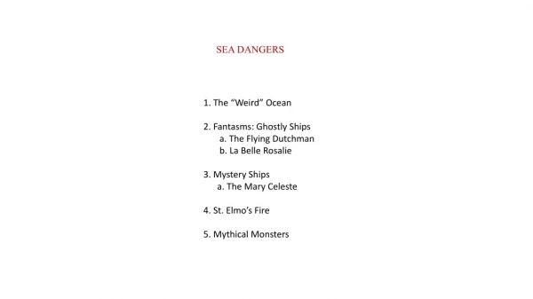 SEA DANGERS