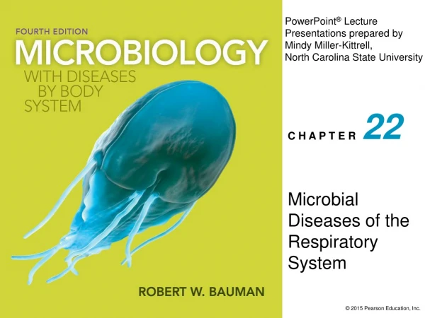 Microbial Diseases of the Respiratory System