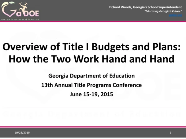 Overview of Title I Budgets and Plans: How the Two Work Hand and Hand