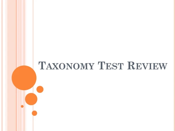 Taxonomy Test Review
