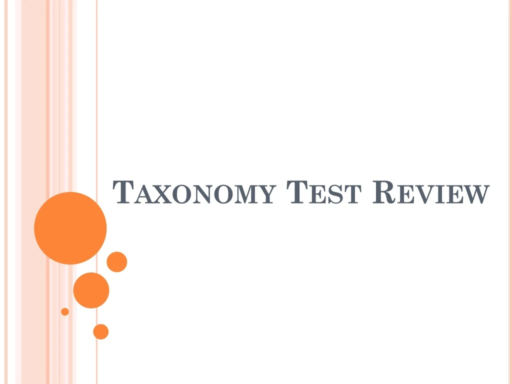 taxonomy test review