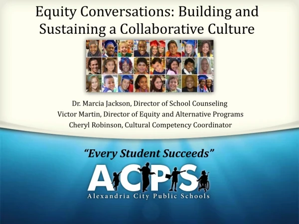 Equity Conversations: Building and Sustaining a Collaborative Culture