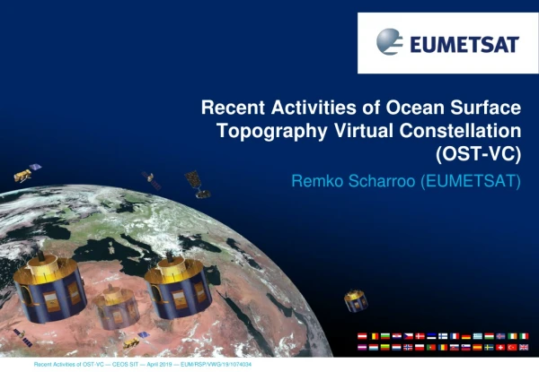 Recent Activities of Ocean Surface Topography Virtual Constellation (OST-VC)