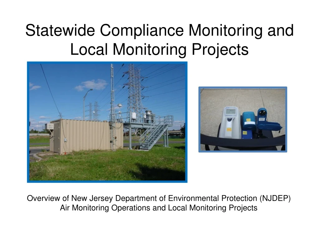 statewide compliance monitoring and local monitoring projects