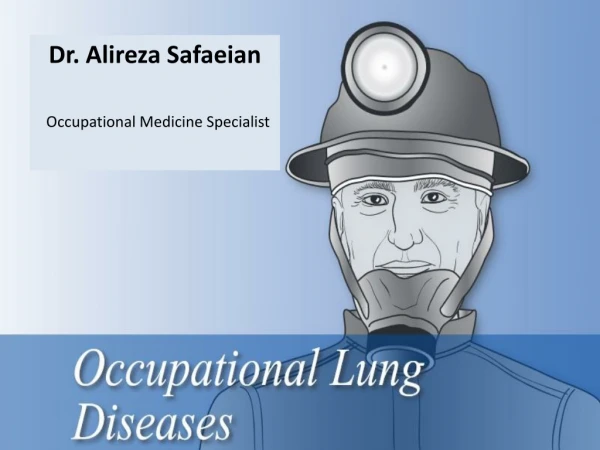 Dr. Alireza Safaeian Occupational Medicine Specialist