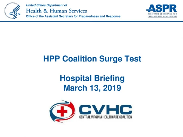 HPP Coalition Surge Test Hospital Briefing March 13, 2019