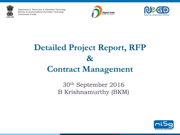 Detailed Project Report, RFP &amp; Contract Management
