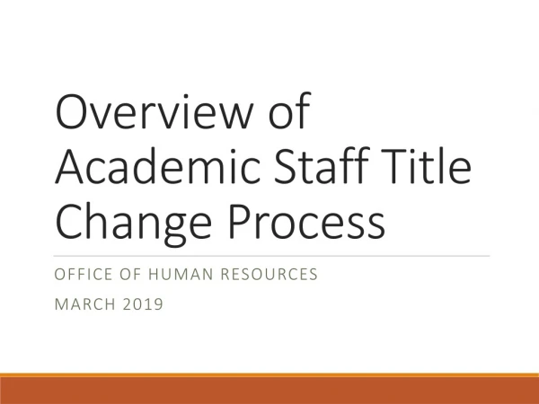 Overview of Academic Staff Title Change Process