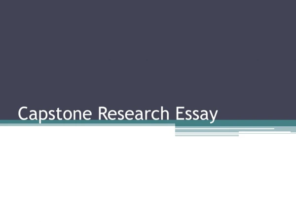 Capstone Research Essay