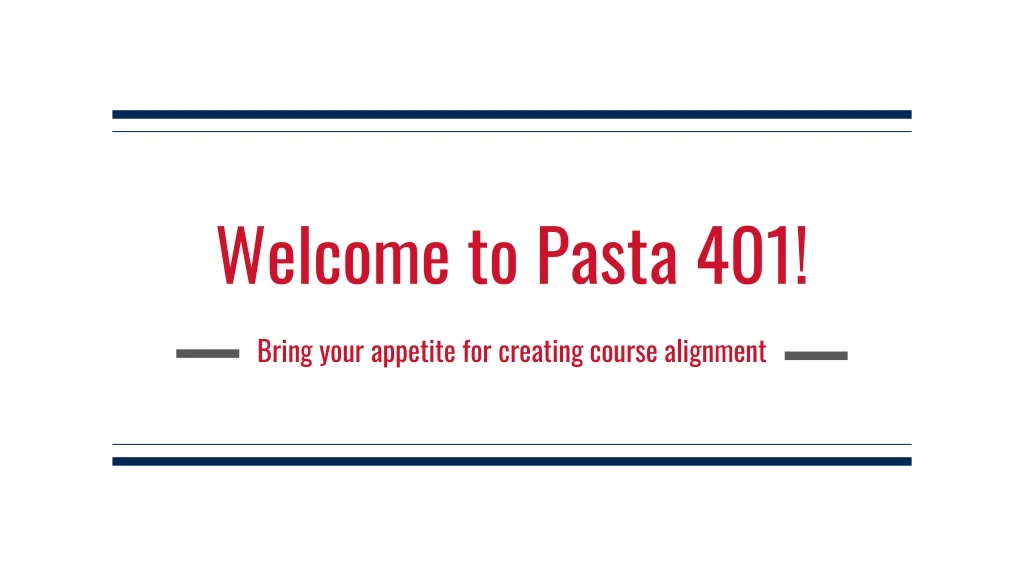 welcome to pasta 401
