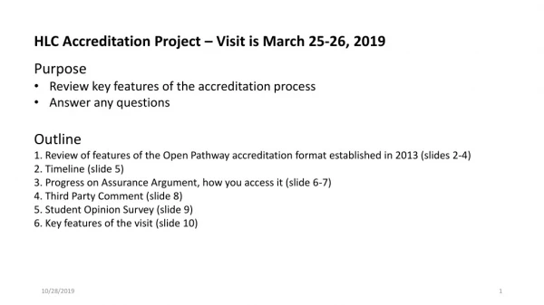 HLC Accreditation Project – Visit is March 25-26, 2019