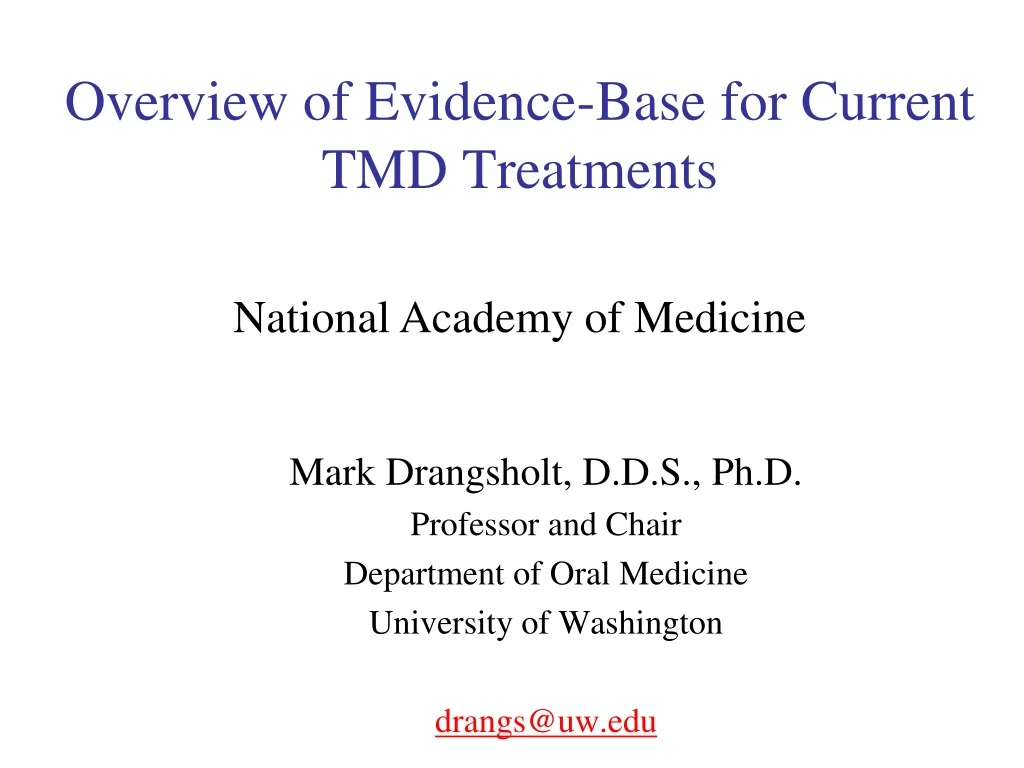 overview of evidence base for current tmd treatments