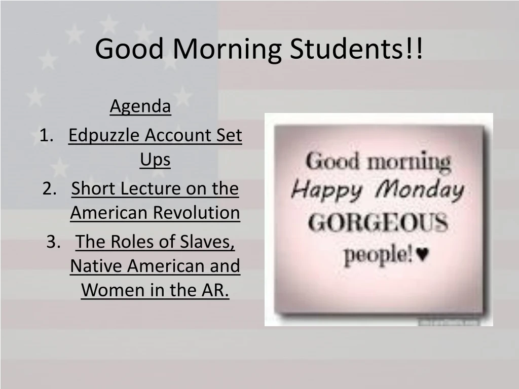 good morning students