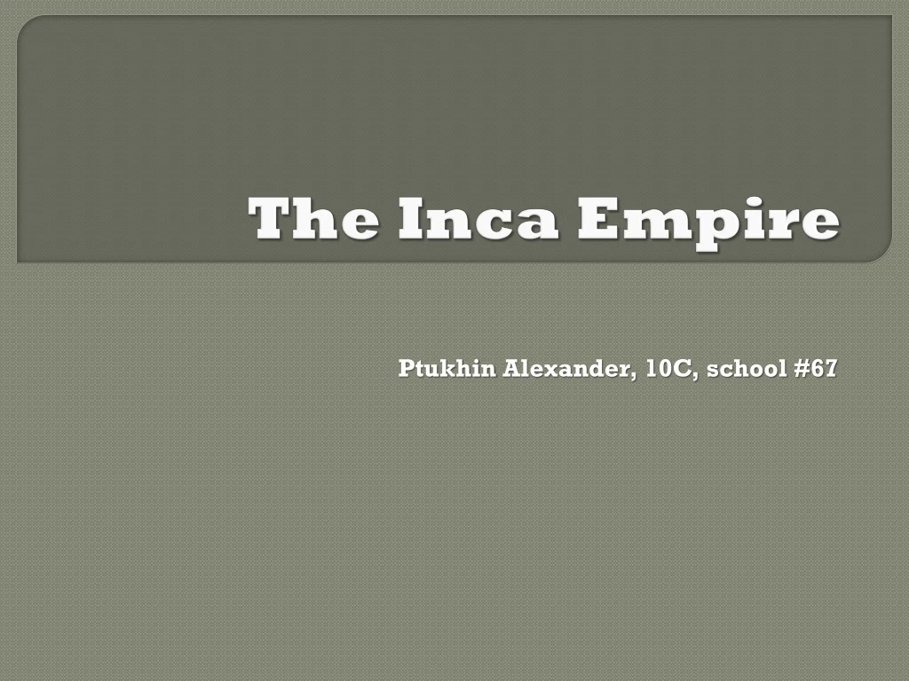 the inca empire