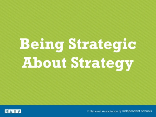 Being Strategic About Strategy