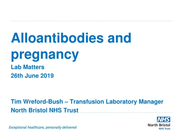Alloantibodies and pregnancy Lab Matters 26th June 2019