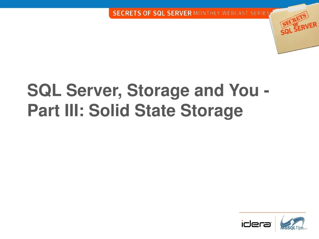 sql server storage and you part iii solid state storage