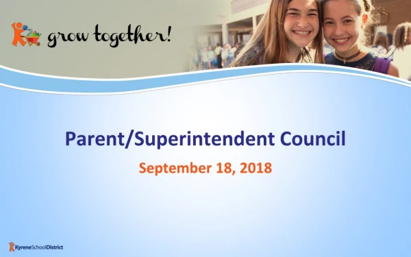 Parent/Superintendent Council