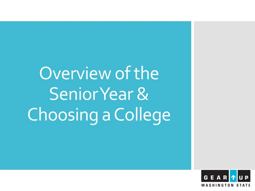 overview of the senior year choosing a college