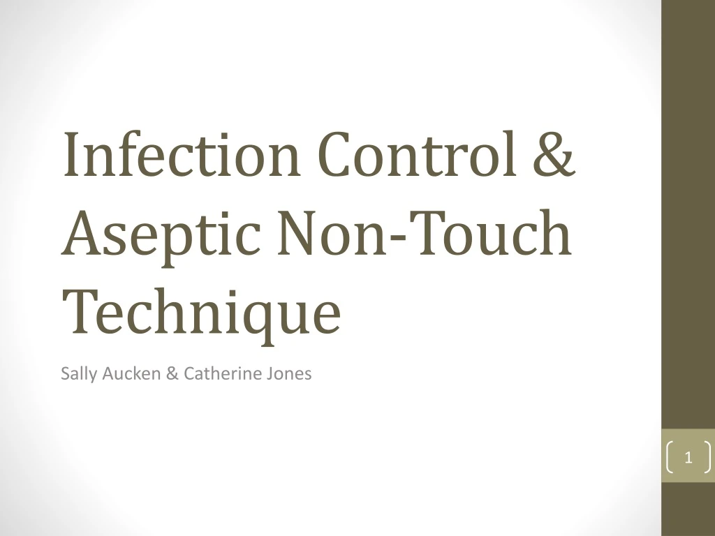 infection control aseptic non touch technique
