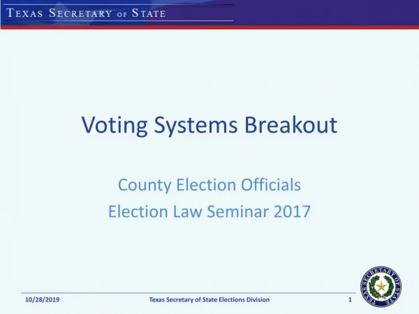 Voting Systems Breakout