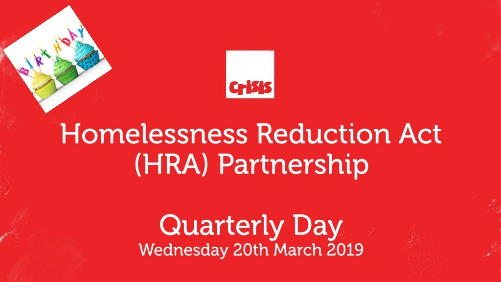 homelessness reduction act hra partnership quarterly day wednesday 20th march 2019