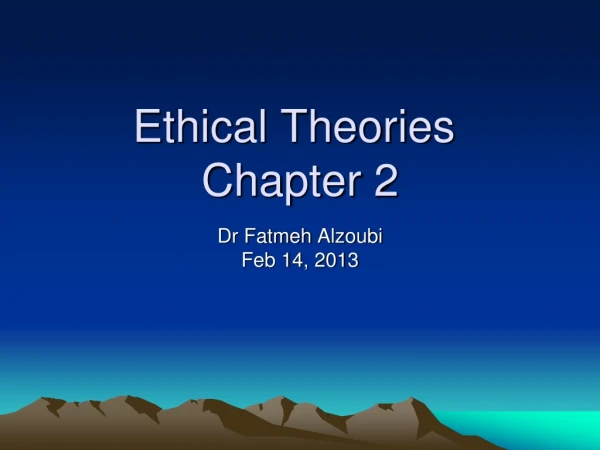 Ethical Theories Chapter 2
